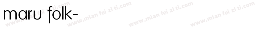 maru folk字体转换
